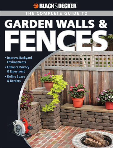 The complete guide to garden walls & fences