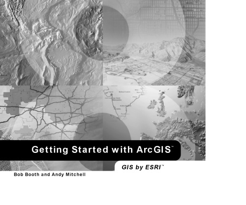Using ArcMap: ArcGIS 9 (Arcgis 9)