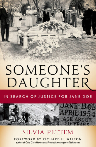 Someone’s Daughter: In Search of Justice for Jane Doe