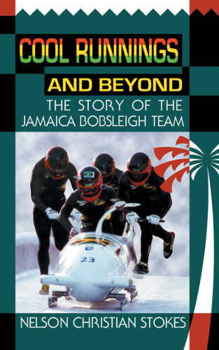 Cool Runnings and Beyond: The Story of the Jamaica Bobsleigh Team