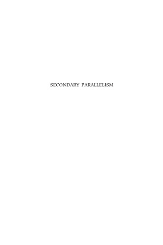 Secondary Parallelism: A Study of Translation Technique in LXX Proverbs (SBL Academia Biblica, No. 15)
