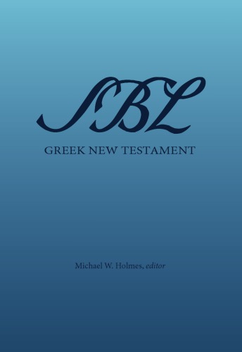 The Greek New Testament: SBL Edition