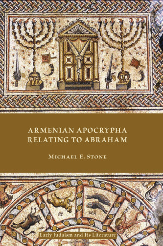 Armenian Apocrypha Relating to Abraham