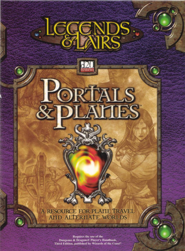Legends & Lairs: Portals & Planes (Dungeons & Dragons d20 System)