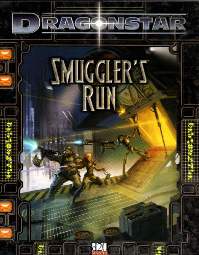 Dragonstar: Smuggler's Run d20 system