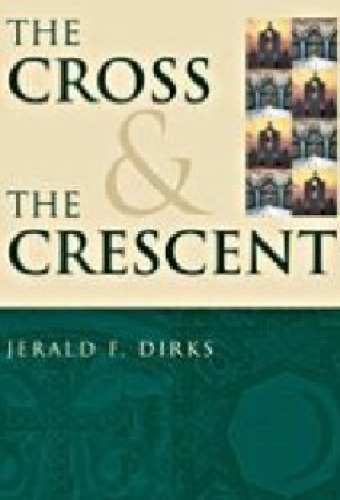 The Cross & The Crescent