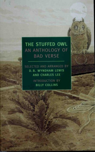 The Stuffed Owl: An Anthology of Bad Verse