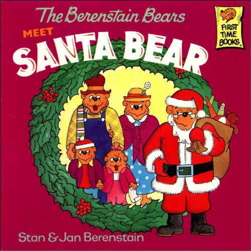 The Berenstain Bears Meet Santa Bear (First Time Books)