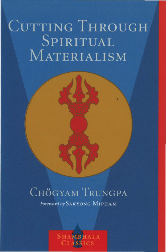 Cutting Through Spiritual Materialism