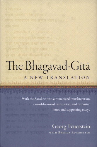 The Bhagavad-Gita: A New Translation