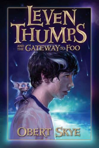 Leven Thumps And The Gateway To Foo