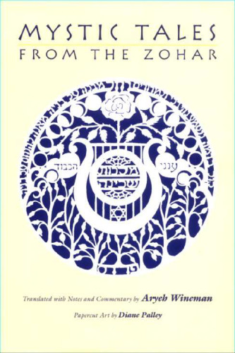 Mystic Tales from the Zohar