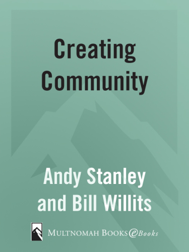 Creating Community: Five Keys to Building a Small Group Culture