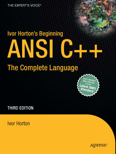 Ivor Horton's Beginning ANSI C++: The Complete Language