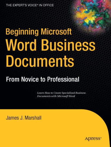 Beginning Microsoft Word Business Documents (Beginning: from Novice to Professional)