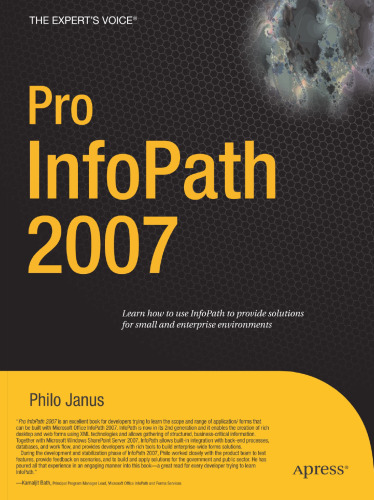 Pro InfoPath 2007 (Expert's Voice)