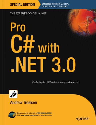 Pro C# with .NET 3.0, Special Edition (Expert's Voice in .NET)