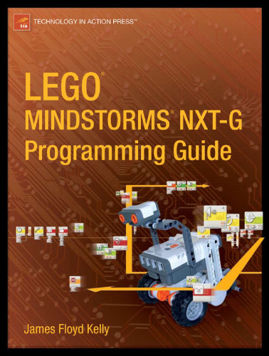 Lego Mindstorms NXT-G Programming Guide (Technology in Action)