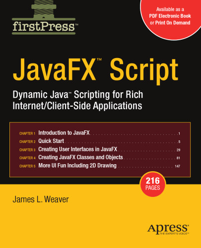 JavaFX Script: Dynamic Java Scripting for Rich Internet Client-side Applications