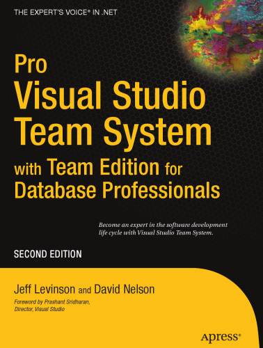 Pro Visual Studio Team System with Team Edition for Database Professionals