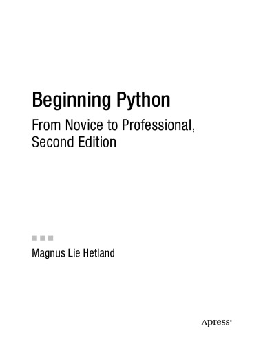 Beginning python : from novice to professional