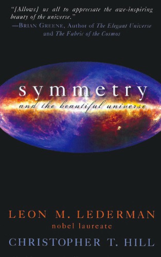 Symmetry and the beautiful universe
