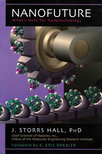 Nanofuture: What's Next For Nanotechnology