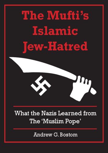 The Mufti's Islamic Jew-Hatred