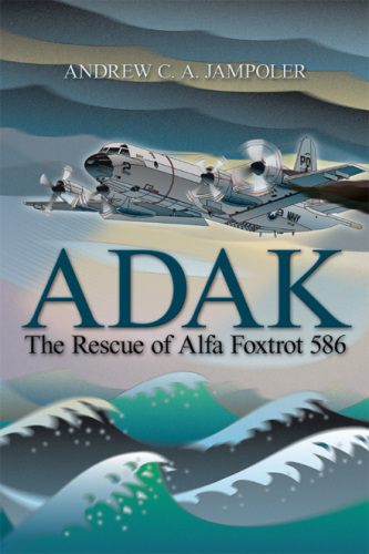 Adak: The Rescue of Alfa Foxtrot 586