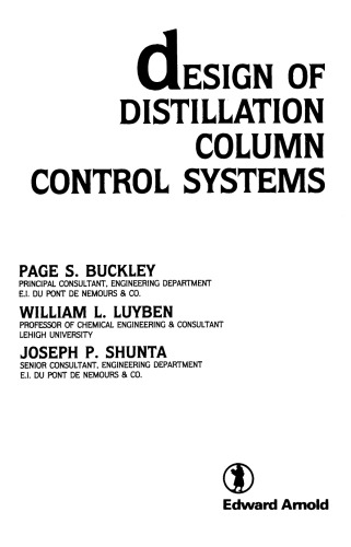 Design of distillation column control systems