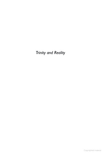 Trinity & Reality: An Introduction to the Christian Faith
