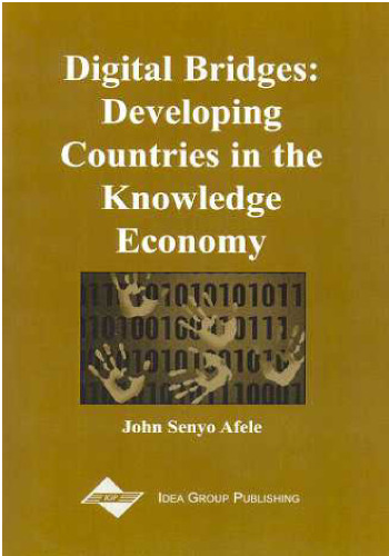Digital Bridges: Developing Countries in the Knowledge Economy