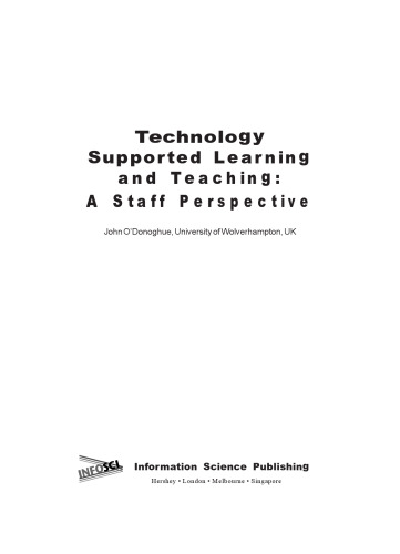 Technology supported learning and teaching: a staff perspective