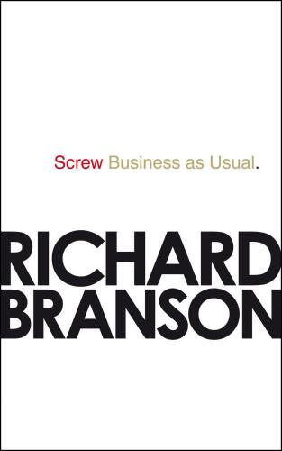Screw Business As Usual