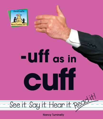 Uff As in Cuff (Word Families Set 4)
