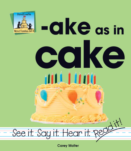 Ake As in Cake (Word Families Set 8)
