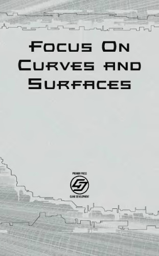 Focus on Curves and Surfaces