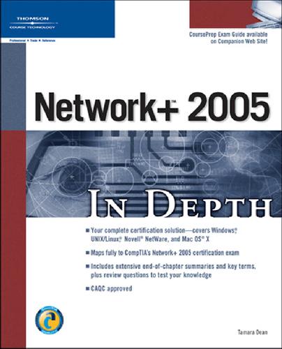 Network+ 2005 In Depth