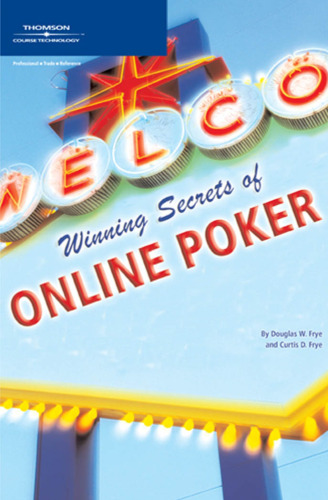 Winning Secrets of Online Poker