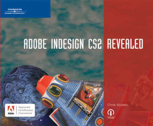 Adobe InDesign CS2 Revealed