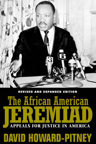 African American Jeremiad: Appeals For Justice In America
