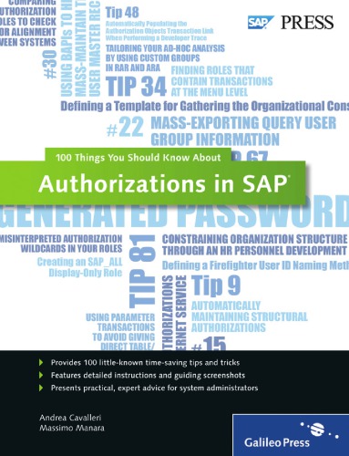Authorizations in SAP: 100 Things You Should Know About...