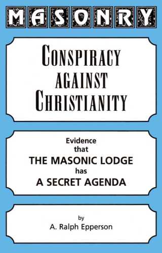 POL Masonry Conspiracy Against Christianity