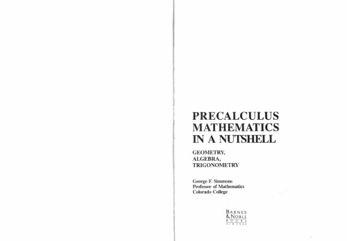 Precalculus Mathematics in a Nutshell: Geometry, Algebra, Trigonometry