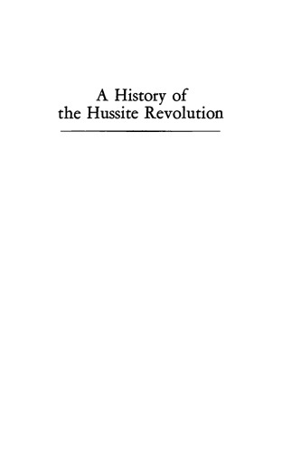 A History of the Hussite Revolution