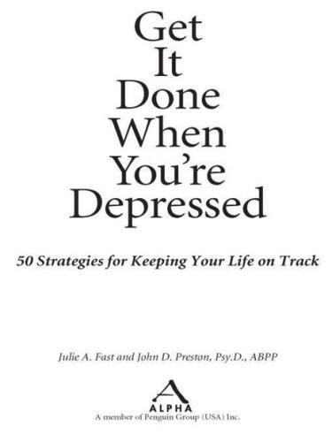 Get It Done When You're Depressed