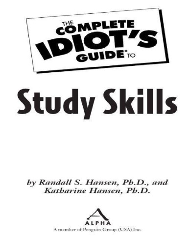 The Complete Idiot's Guide to Study Skills