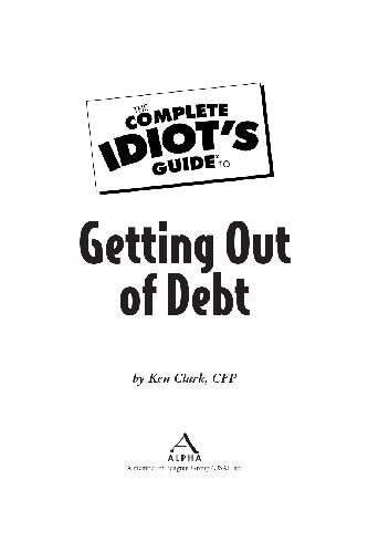 Complete to Getting Out of Debt