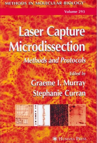 Laser Capture Microdissection (Methods in Molecular Biology, v293)