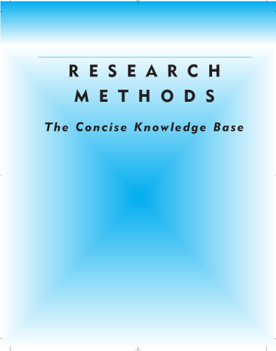 Research Methods: The Concise Knowledge Base